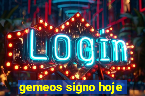 gemeos signo hoje